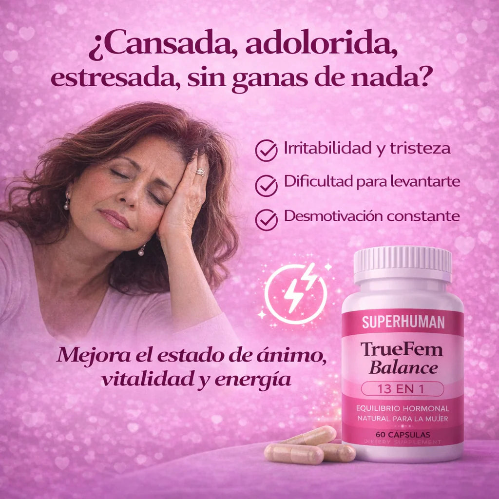 True Fem™ 60 Cápsulas - Recupera tu Salud Femenina y  Equilibrio Hormonal + Envío Gratis