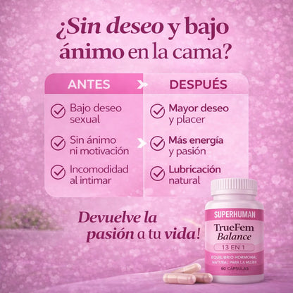 True Fem™ 60 Cápsulas - Recupera tu Salud Femenina y  Equilibrio Hormonal + Envío Gratis